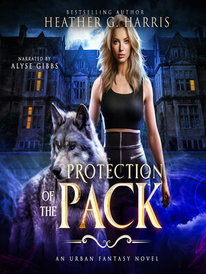 Protection of the Pack - Audiobook